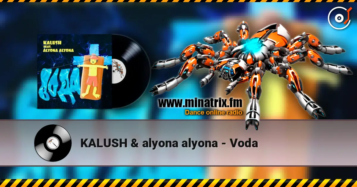 KALUSH & alyona alyona - Voda listen online in high quality | Minatrix.FM