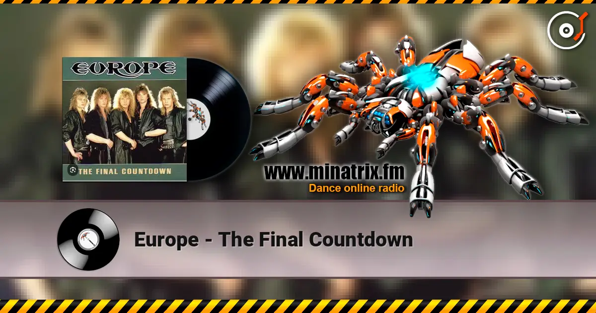 Europe - The Final Countdown listen online in high quality | Minatrix.FM