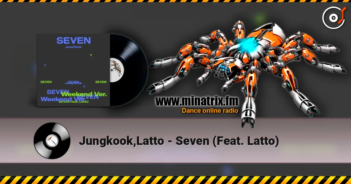 Jungkook,Latto - Seven (Feat. Latto) listen online in high quality | Minatrix.FM