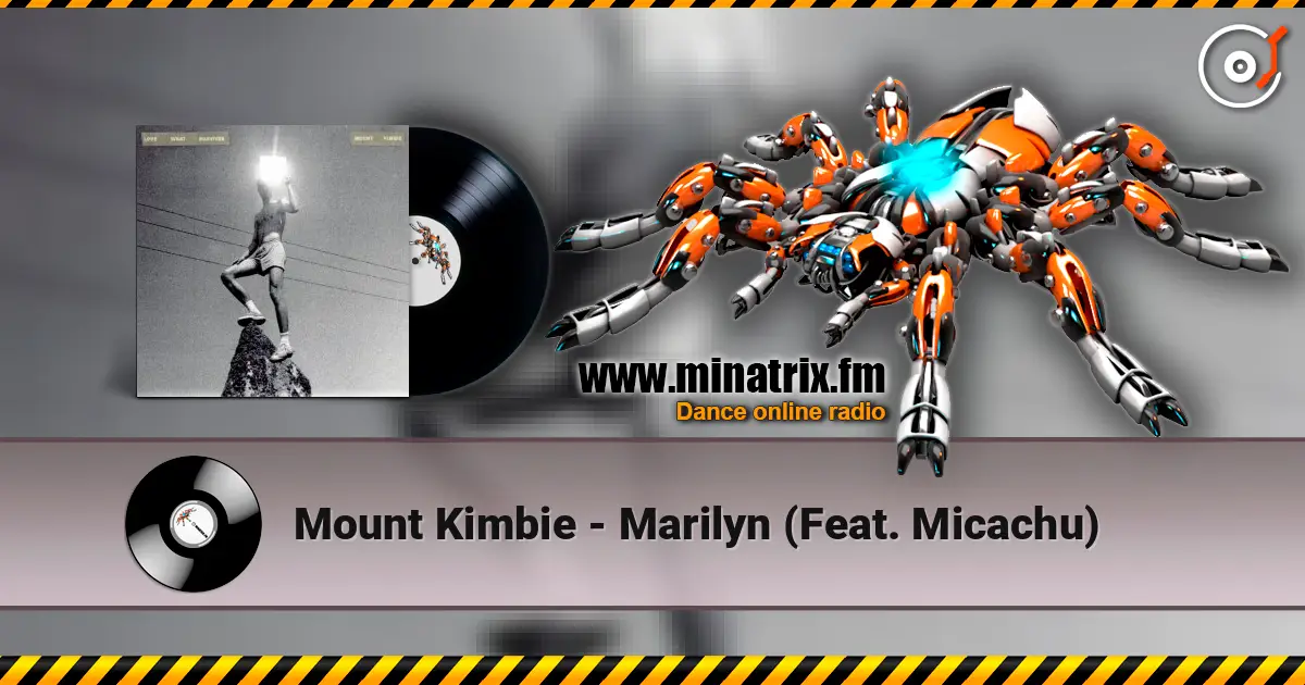 Mount Kimbie - Marilyn (Feat. Micachu) listen online in high quality | Minatrix.FM