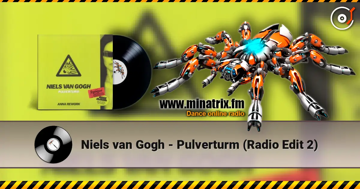 Niels van Gogh - Pulverturm (Radio Edit 2) listen online in high quality | Minatrix.FM