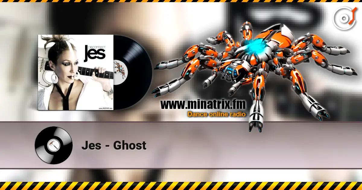 Jes - Ghost listen online in high quality | Minatrix.FM