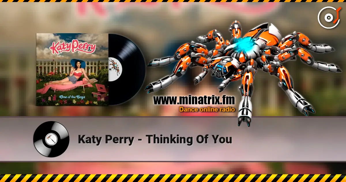 Katy Perry - Thinking Of You listen online in high quality | Minatrix.FM