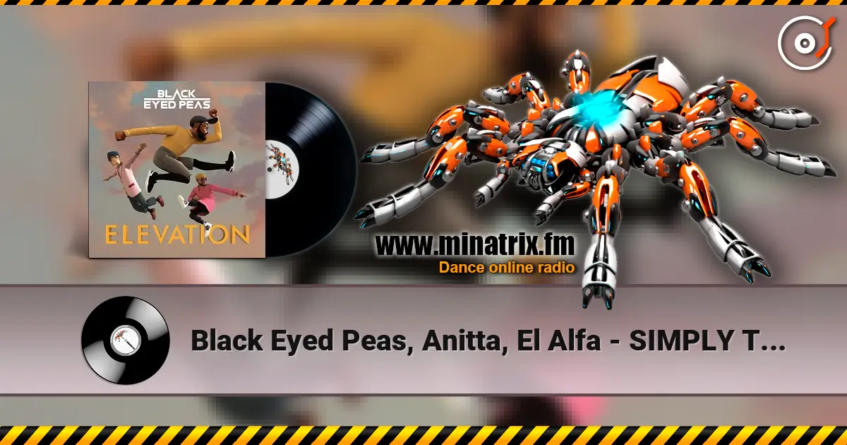 Black Eyed Peas, Anitta, El Alfa - SIMPLY THE BEST listen online in high quality | Minatrix.FM