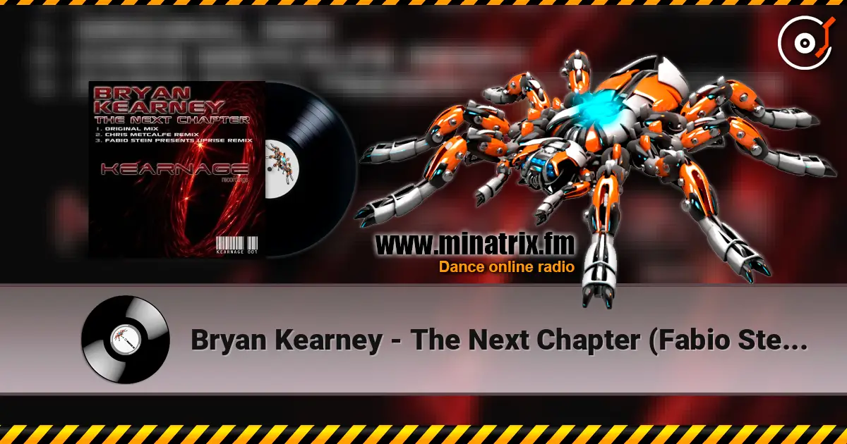 Bryan Kearney - The Next Chapter (Fabio Stein's Uprise Remix) listen online in high quality | Minatrix.FM