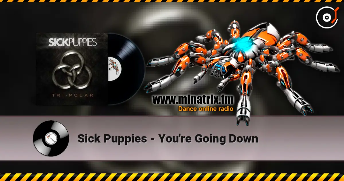 Sick Puppies - You're Going Down listen online in high quality | Minatrix.FM