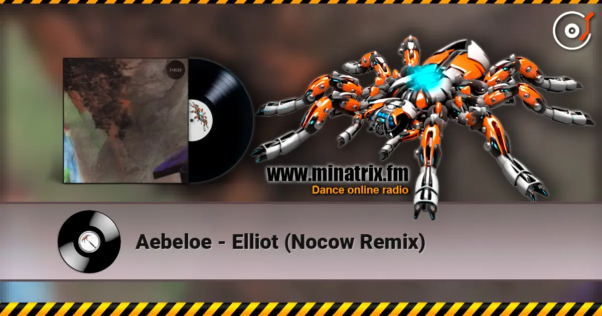 Aebeloe - Elliot (Nocow Remix) listen online in high quality | Minatrix.FM