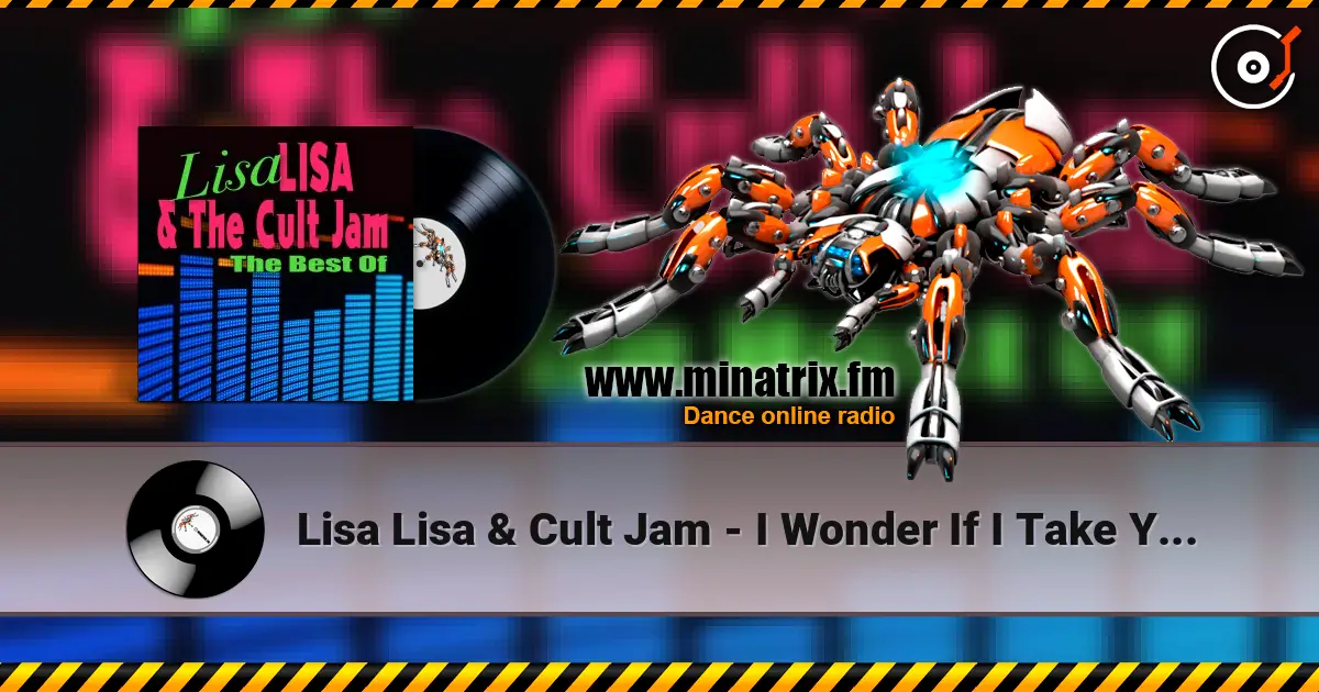Lisa Lisa & Cult Jam - I Wonder If I Take You Home (Singalong Version) listen online in high quality | Minatrix.FM