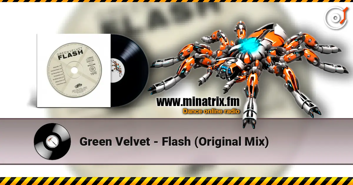 Green Velvet - Flash (Original Mix) listen online in high quality | Minatrix.FM