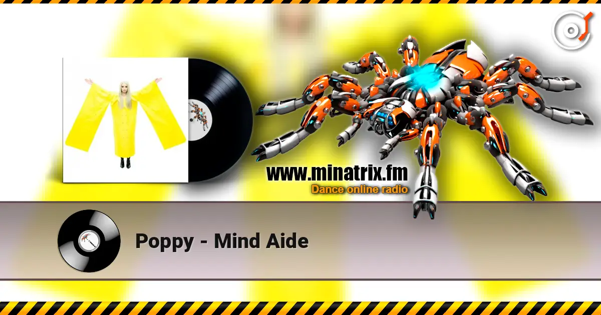 Poppy - Mind Aide listen online in high quality | Minatrix.FM