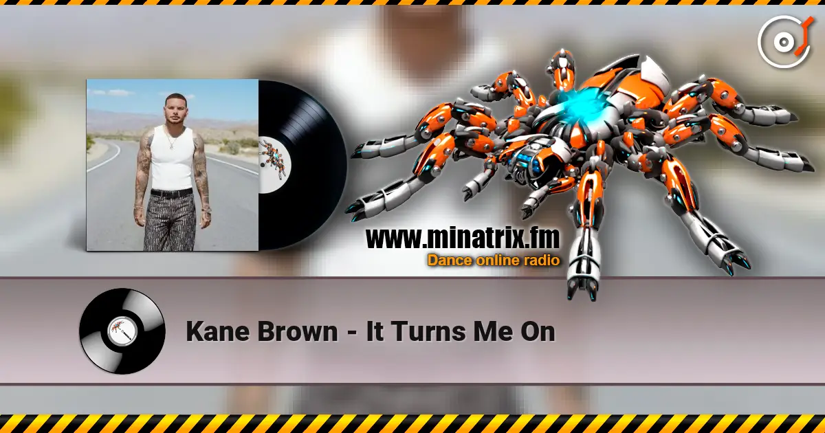 Kane Brown - It Turns Me On listen online in high quality | Minatrix.FM