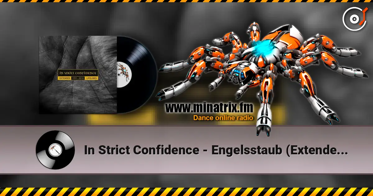 In Strict Confidence - Engelsstaub (Extended ISC Version) listen online in high quality | Minatrix.FM