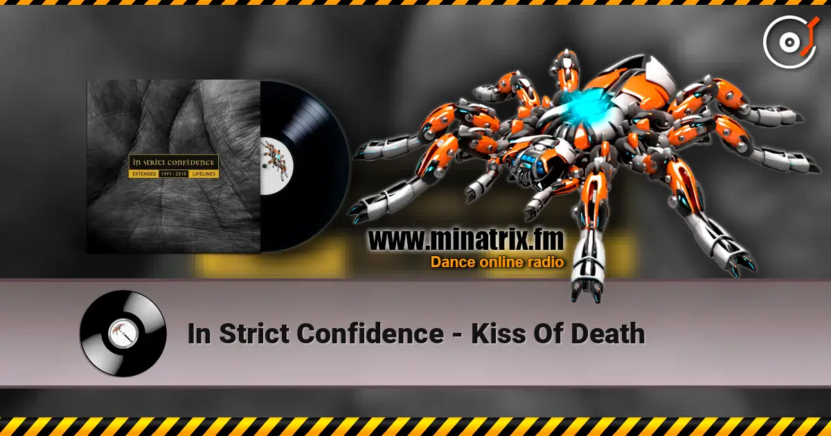 In Strict Confidence - Kiss Of Death listen online in high quality | Minatrix.FM