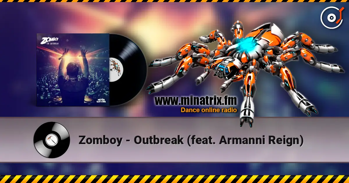 Zomboy - Outbreak (feat. Armanni Reign) listen online in high quality | Minatrix.FM