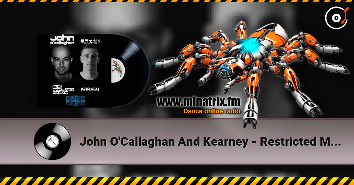 John O'Callaghan And Kearney - Restricted Motion (Airbase Remix) listen online in high quality | Minatrix.FM