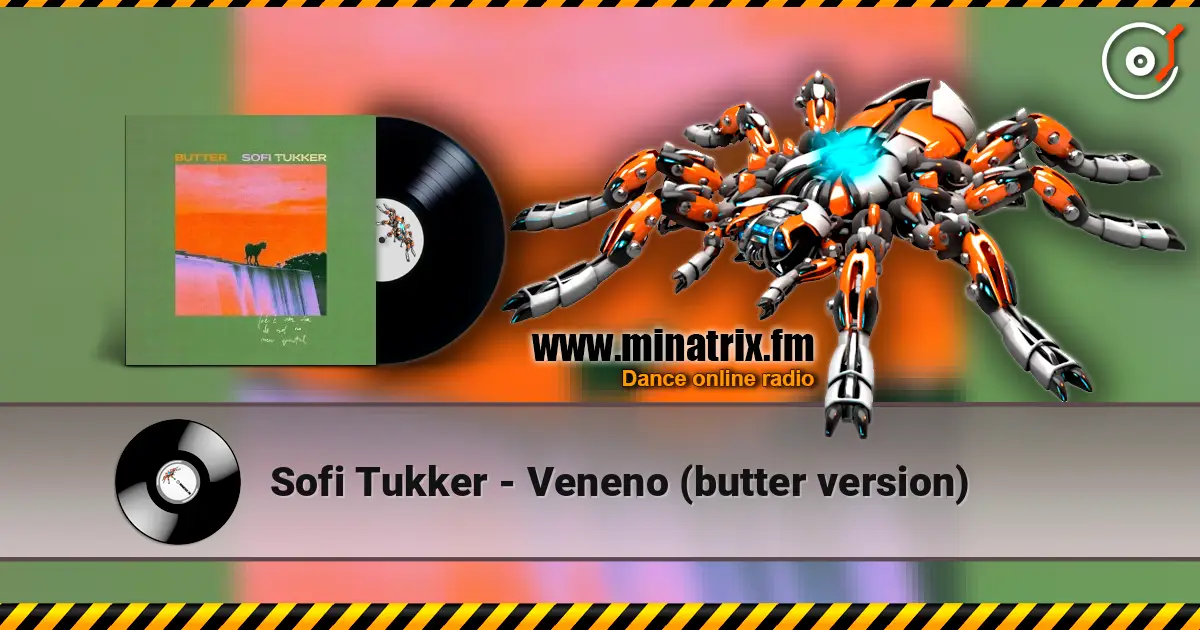 Sofi Tukker - Veneno (butter version) слухати онлайн у високій якості | Minatrix.FM