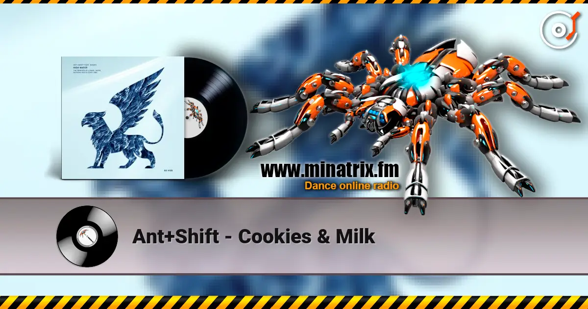 Ant+Shift - Cookies & Milk слухати онлайн у високій якості | Minatrix.FM