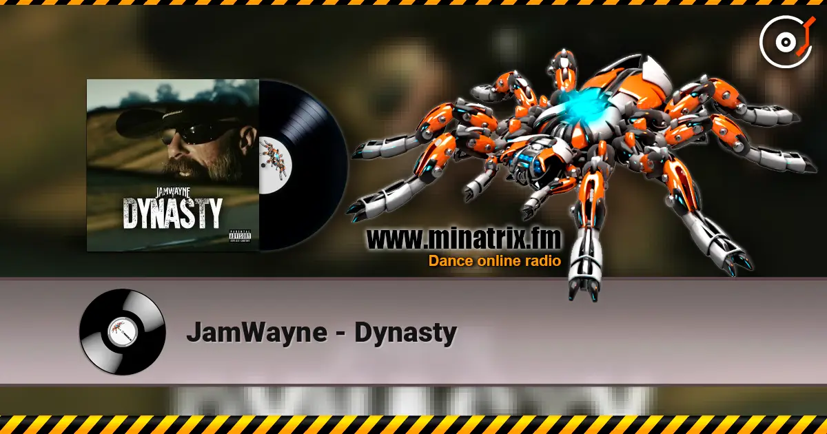 JamWayne - Dynasty listen online in high quality | Minatrix.FM