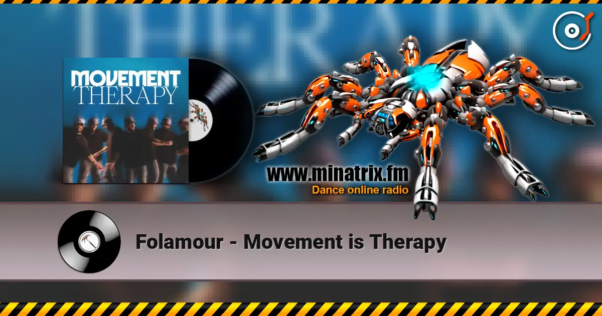 Folamour - Movement is Therapy listen online in high quality | Minatrix.FM