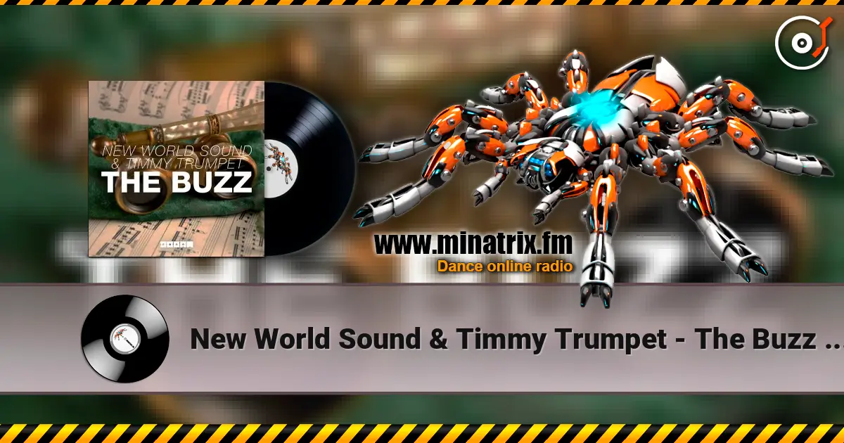 New World Sound & Timmy Trumpet - The Buzz (Original Mix) слухати онлайн у високій якості | Minatrix.FM