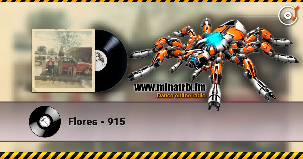 Flores - 915 слухати онлайн у високій якості | Minatrix.FM