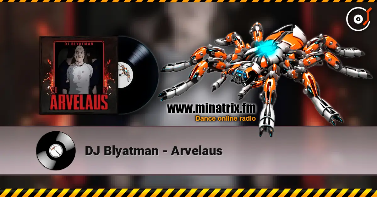 DJ Blyatman - Arvelaus listen online in high quality | Minatrix.FM
