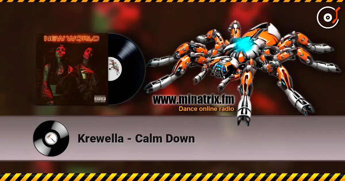Krewella - Calm Down listen online in high quality | Minatrix.FM
