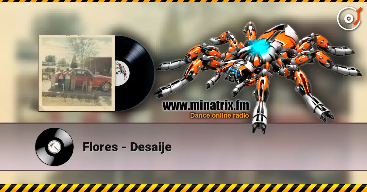 Flores - Desaije слухати онлайн у високій якості | Minatrix.FM