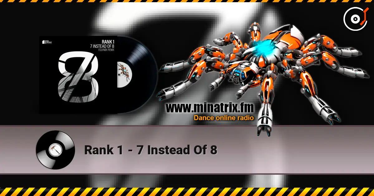 Rank 1 - 7 Instead Of 8 listen online in high quality | Minatrix.FM