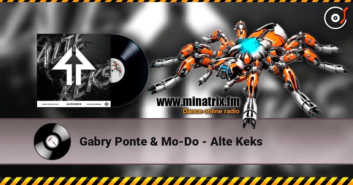 Gabry Ponte & Mo-Do - Alte Keks listen online in high quality | Minatrix.FM