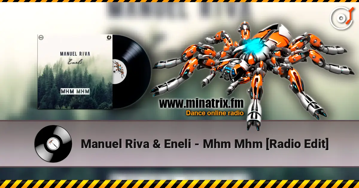 Manuel Riva & Eneli - Mhm Mhm [Radio Edit] слухати онлайн у високій якості | Minatrix.FM