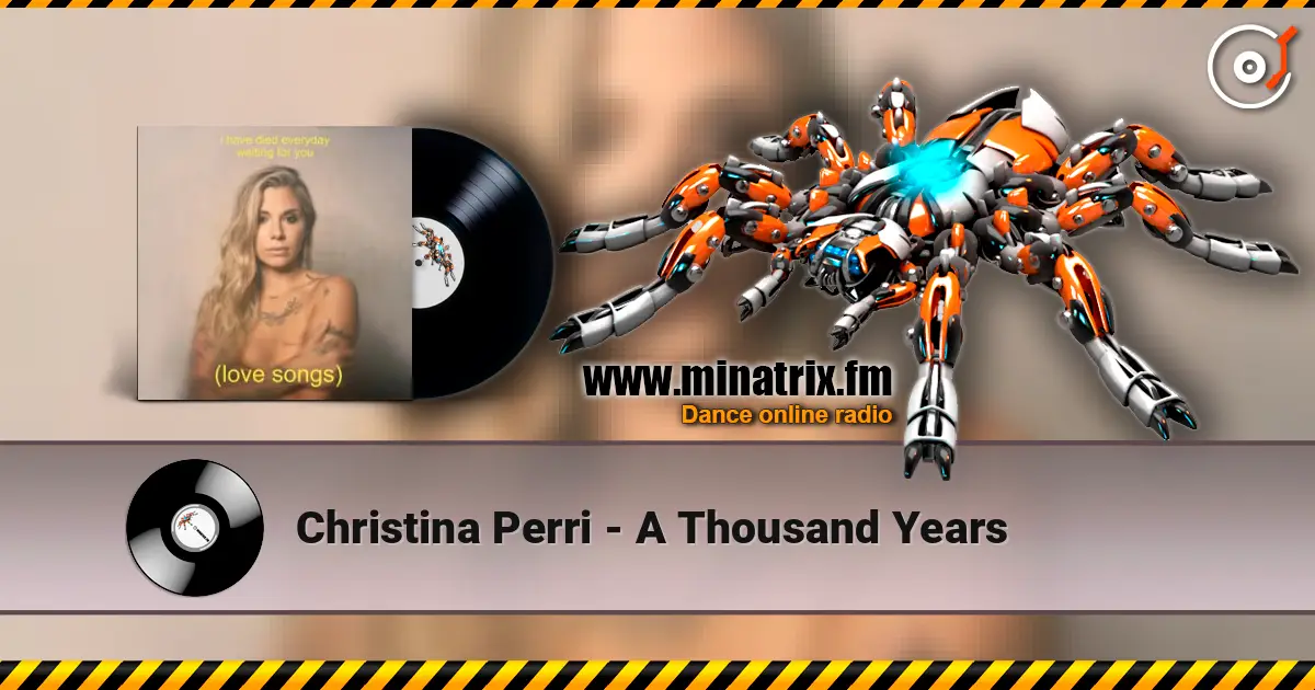 Christina Perri - A Thousand Years слухати онлайн у високій якості | Minatrix.FM