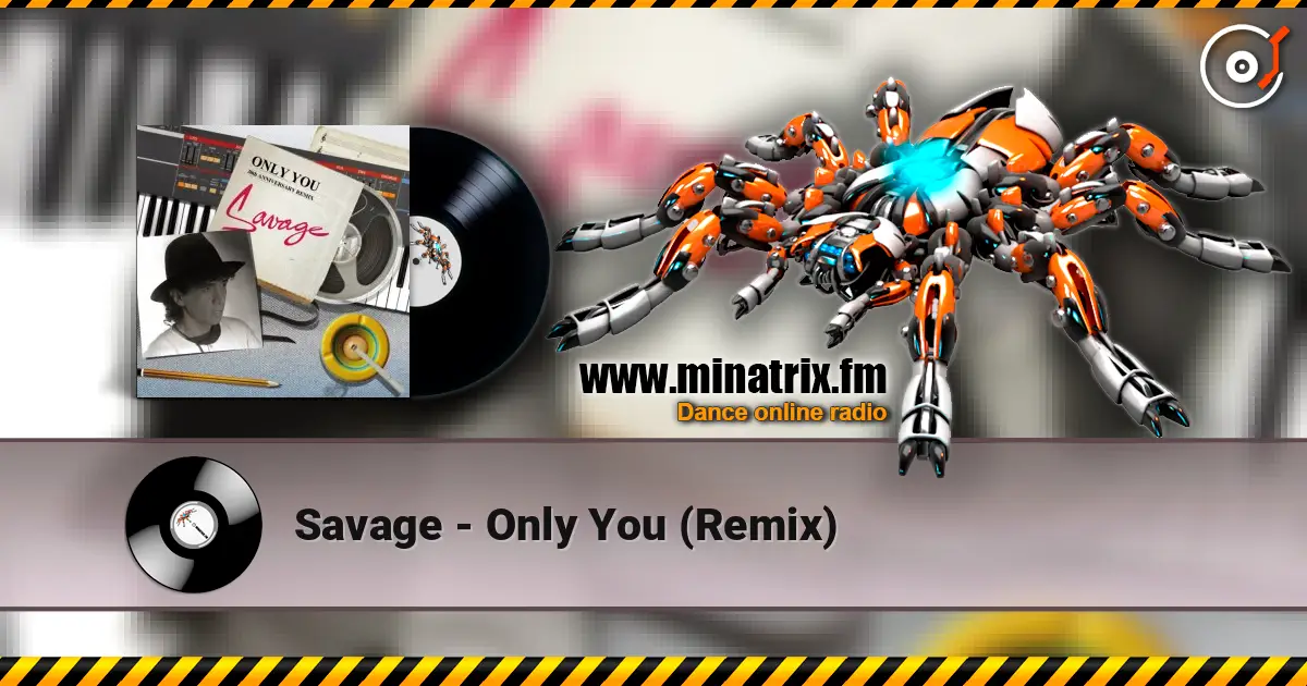 Savage - Only You (Remix) listen online in high quality | Minatrix.FM
