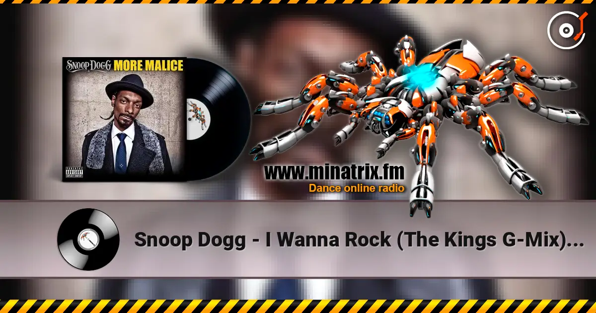 Snoop Dogg - I Wanna Rock (The Kings G-Mix) (feat. Jay-Z) listen online in high quality | Minatrix.FM