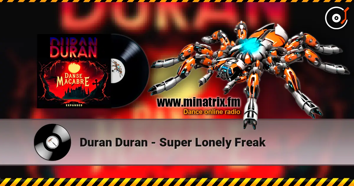 Duran Duran - Super Lonely Freak listen online in high quality | Minatrix.FM