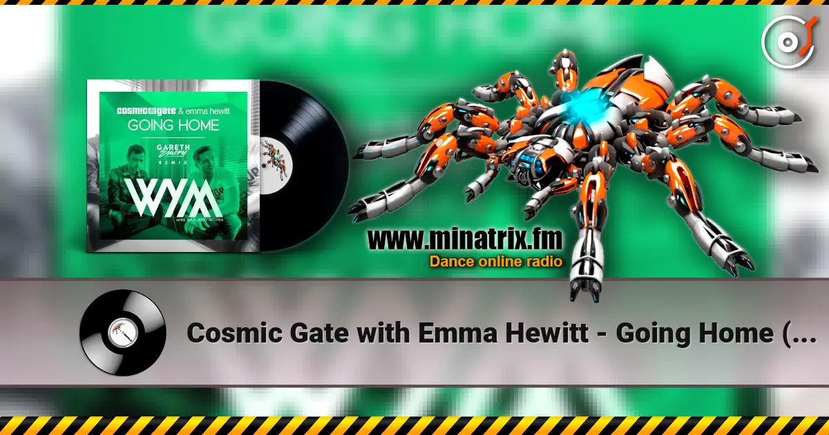 Cosmic Gate with Emma Hewitt - Going Home (Gareth Emery Remix) listen online in high quality | Minatrix.FM