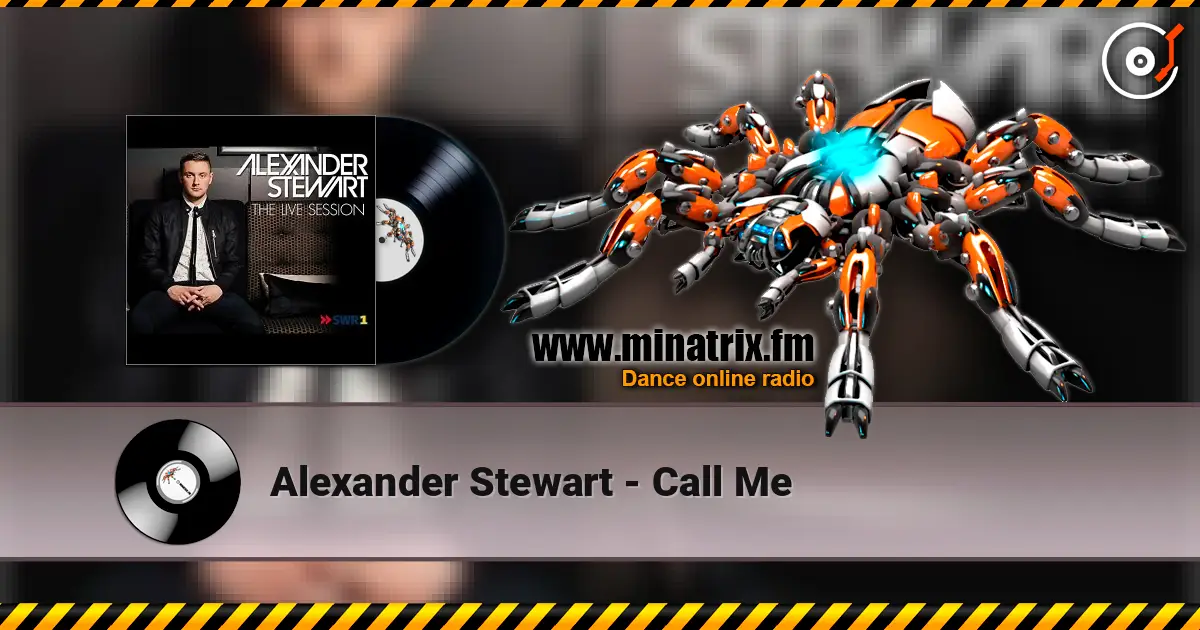 Alexander Stewart - Call Me listen online in high quality | Minatrix.FM