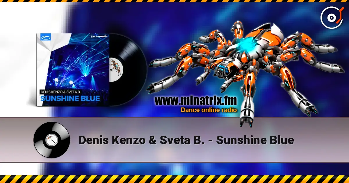 Denis Kenzo & Sveta B. - Sunshine Blue listen online in high quality | Minatrix.FM