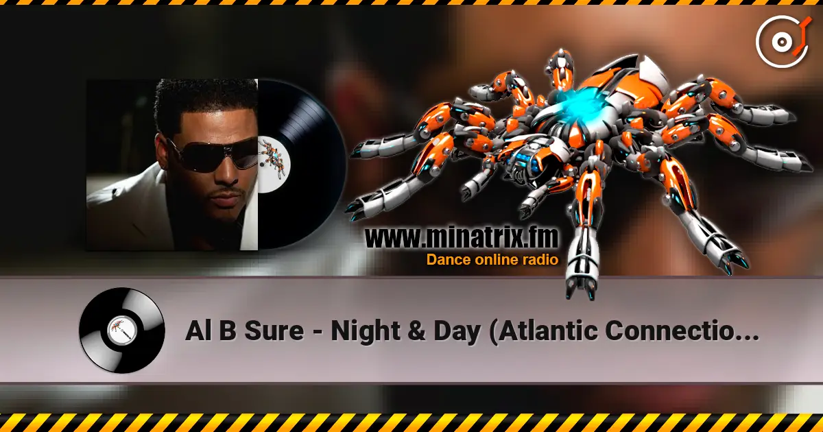 Al B Sure - Night & Day (Atlantic Connection Moombahsoul Remix) listen online in high quality | Minatrix.FM