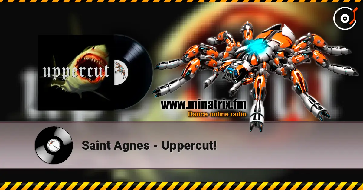 Saint Agnes - Uppercut! listen online in high quality | Minatrix.FM