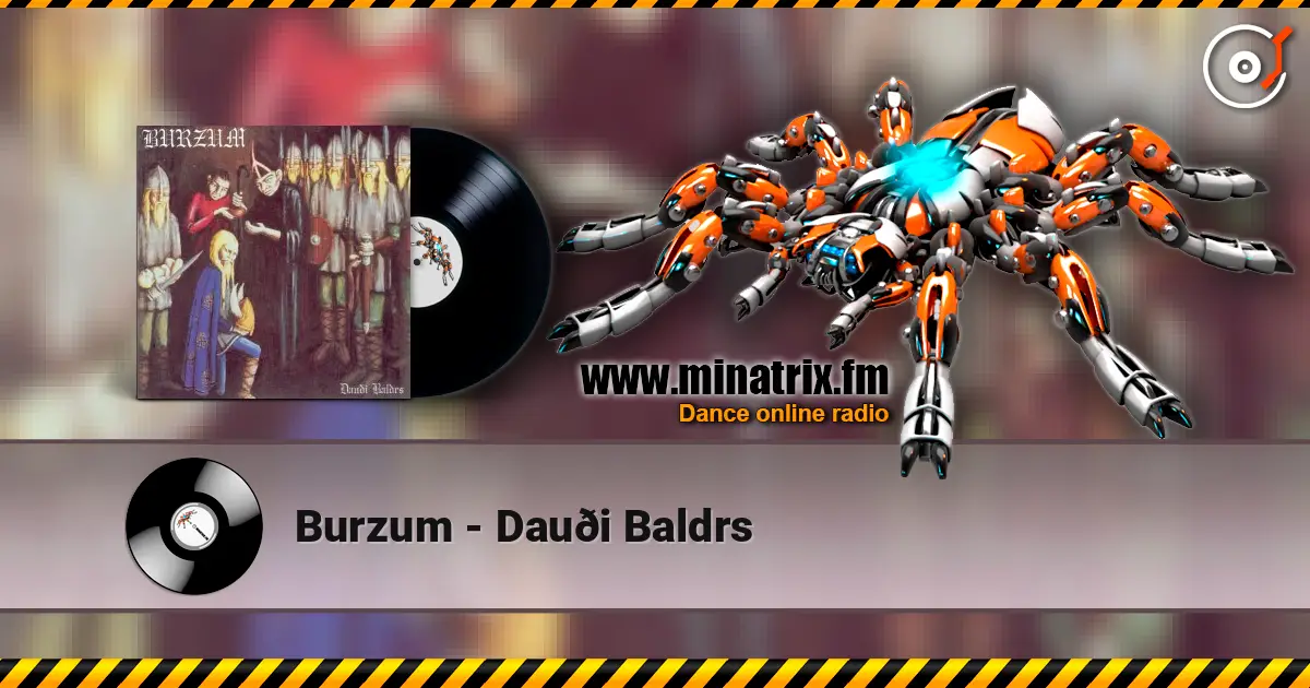 Burzum - Dauði Baldrs listen online in high quality | Minatrix.FM