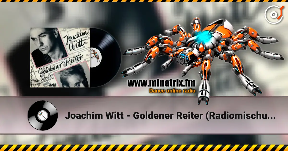 Joachim Witt - Goldener Reiter (Radiomischung) слухати онлайн у високій якості | Minatrix.FM