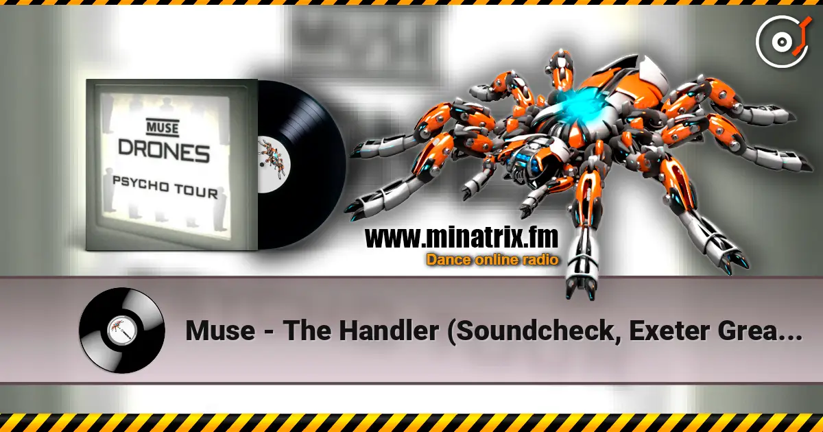 Muse - The Handler (Soundcheck, Exeter Great Hall) listen online in high quality | Minatrix.FM