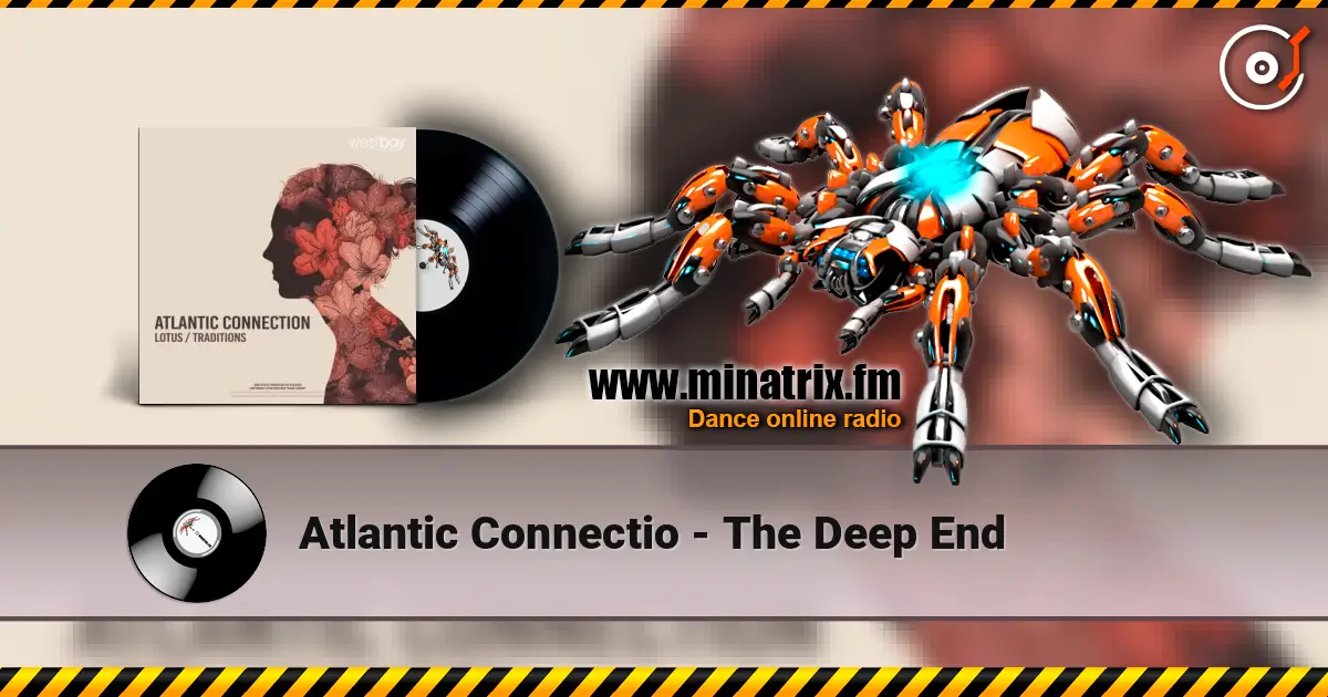 Atlantic Connectio - The Deep End listen online in high quality | Minatrix.FM