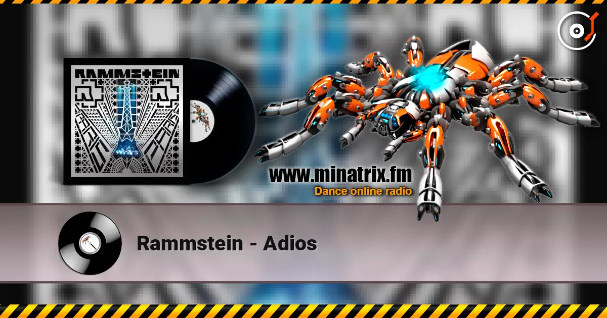 Rammstein - Adios listen online in high quality | Minatrix.FM