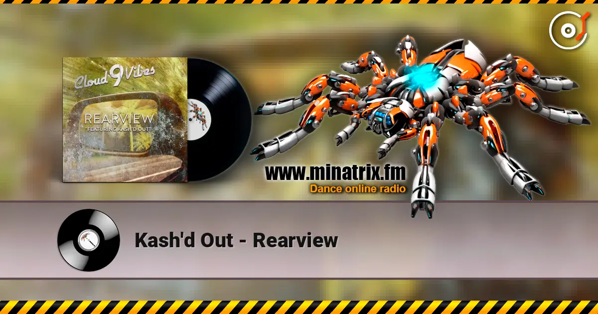 Kash'd Out - Rearview слухати онлайн у високій якості | Minatrix.FM