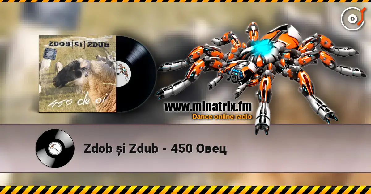Zdob și Zdub - 450 Овец слухати онлайн у високій якості | Minatrix.FM