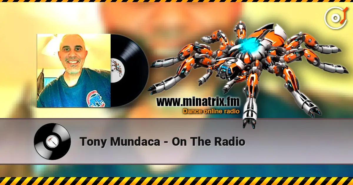 Tony Mundaca - On The Radio listen online in high quality | Minatrix.FM