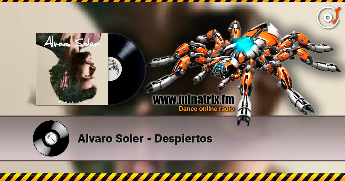 Alvaro Soler - Despiertos listen online in high quality | Minatrix.FM