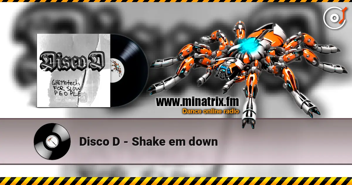 Disco D - Shake em down listen online in high quality | Minatrix.FM